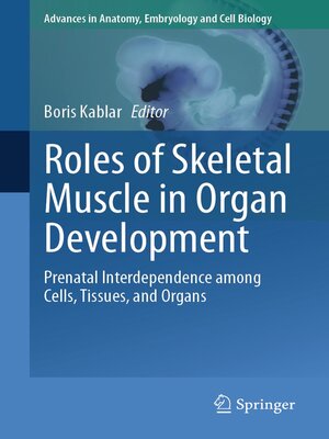 cover image of Roles of Skeletal Muscle in Organ Development